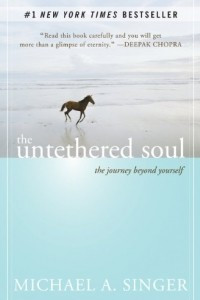 Книга The Untethered Soul: The Journey Beyond Yourself
