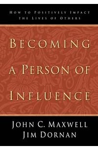 Книга Becoming A Person Of Influence