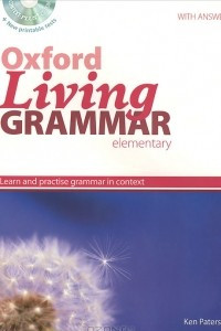 Книга Oxford Living Grammar: Elementary: Student's Book: Learn and Practise Grammar in Context