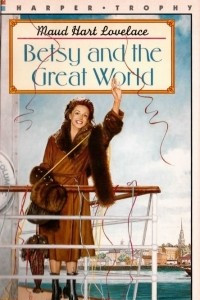 Книга Betsy and the Great World (#9)