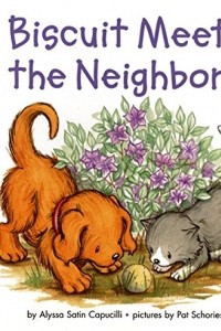 Книга Biscuit Meets the Neighbors
