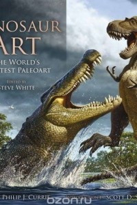 Книга Dinosaur Art: The World's Greatest Paleoart