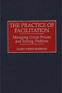 Книга The Practice of Facilitation