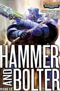 Книга Hammer and Bolter # 12