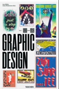 Книга The History of Graphic Design. Volume 1. 1890–1959