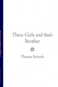 Книга Three Girls and their Brother