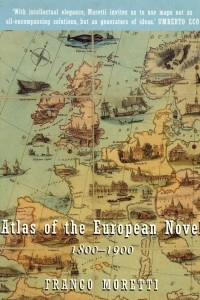 Книга Follow Atlas of the European Novel, 1800-1900