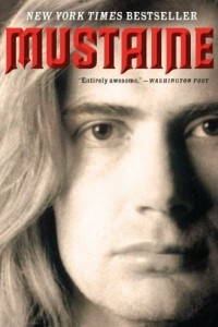 Книга Mustaine: A Heavy Metal Memoir