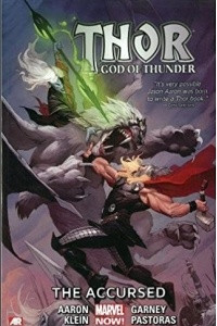 Книга Thor: God of Thunder Volume 3: The Accursed