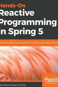 Книга Hands-On Reactive Programming in Spring 5