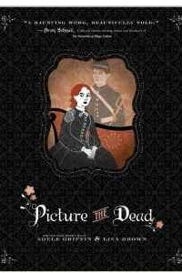 Книга Picture the Dead