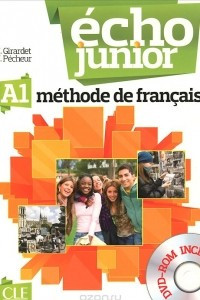 Книга Echo Junior: A1: Methode de francaise: Livre de l'eleve (+ DVD)