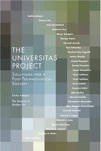 Книга The Universitas Project: Solutions for a Post-technological Society