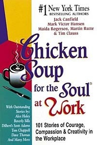 Книга Chicken Soup for the Soul at Work