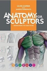 Книга Anatomy for Sculptors, Understanding the Human Figure