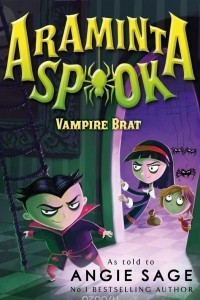 Книга Araminta Spook: Vampire Brat