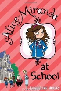 Книга Alice-Miranda at School