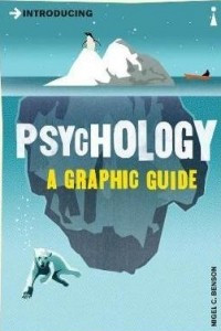 Книга Introducing Psychology: A Graphic Guide