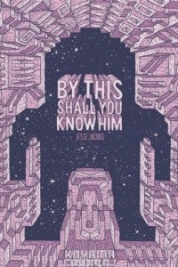 Книга By This Shall You Know Him