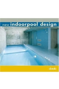Книга New Indoorpool Design