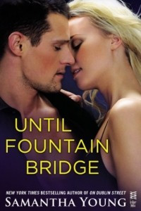 Книга Until Fountain Bridge
