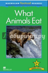 Книга What Animals Eat