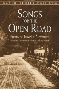 Книга Songs for the Open Road: Poems of Travel and Adventure