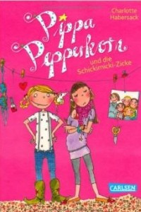 Книга Pippa Pepperkorn 03: Pippa Pepperkorn und die Schickimicki-Zicke
