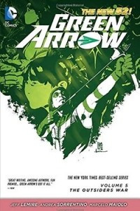 Книга Green Arrow Vol. 5: The Outsiders War