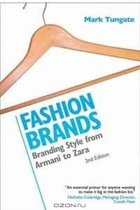 Книга Fashion Brands: Branding Style from Armani to Zara