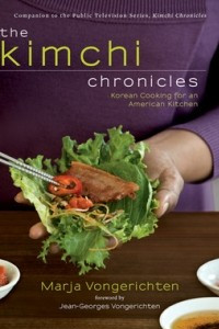 Книга The Kimchi Chronicles: Korean Cooking for an American Kitchen