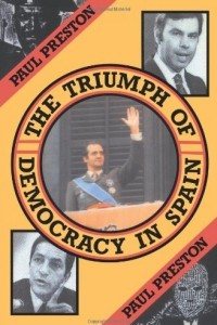 Книга Triumph of Democracy in Spain