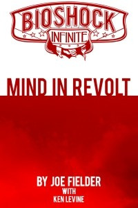 Книга BioShock Infinite: Mind in Revolt