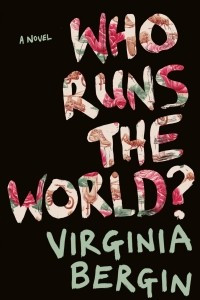 Книга Who Runs the World?
