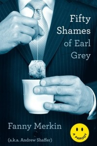 Книга Fifty Shames of Earl Grey