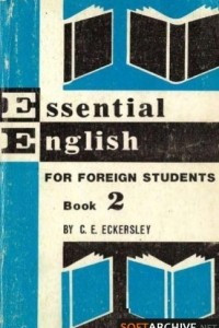 Книга Essential English for Foreign Students. Book 2