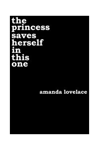 Книга The Princess Saves Herself in this One