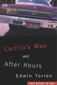 Книга Carlito's Way: AND After Hours