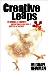 Книга Creative Leaps: 10 Lessons in Effective Advertising Inspired at Saatchi & Saatchi