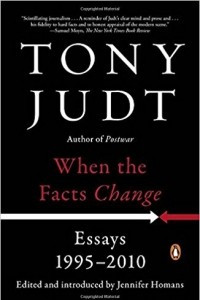 Книга When the Facts Change: Essays, 1995-2010