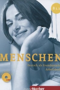 Книга Menschen B1.1: Deutsch als Fremdsprache: Arbeitsbuch