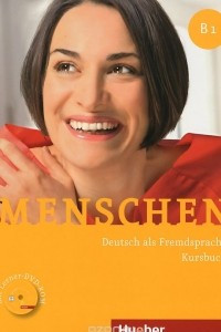 Книга Menschen B1: Deutsch als Fremdsprache: Kursbuch (+ DVD-ROM)