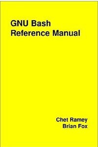 Книга Gnu Bash Reference Manual