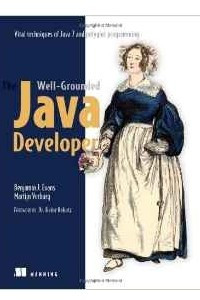 Книга The Well-Grounded Java Developer: Vital techniques of Java 7 and polyglot programming