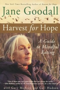 Книга Harvest for Hope: A Guide to Mindful Eating