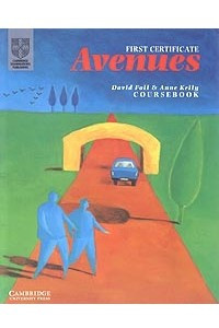 Книга First Certificate Avenues. Coursebook