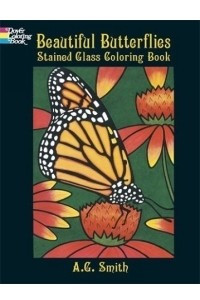 Книга Beautiful Butterflies Stained Glass Coloring Book (Dover Pictorial Archives)