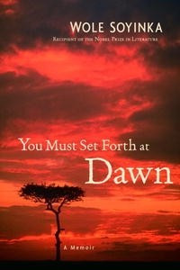 Книга You Must Set Forth at Dawn: A Memoir