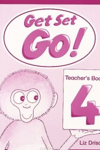 Книга Get Set - Go! Level 4: Teacher's Book