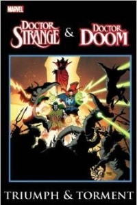 Книга Doctor Strange & Doctor Doom: Triumph and Torment